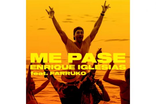 Enrique Iglesias feat. Farruko - Me Pase