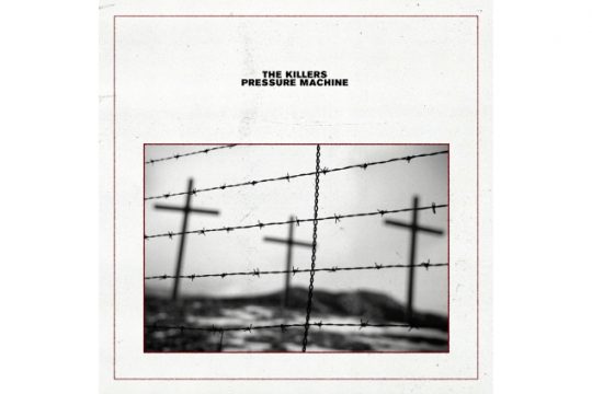 The Killers - Pressure Machine