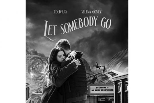 Coldplay - Let Somebody Go