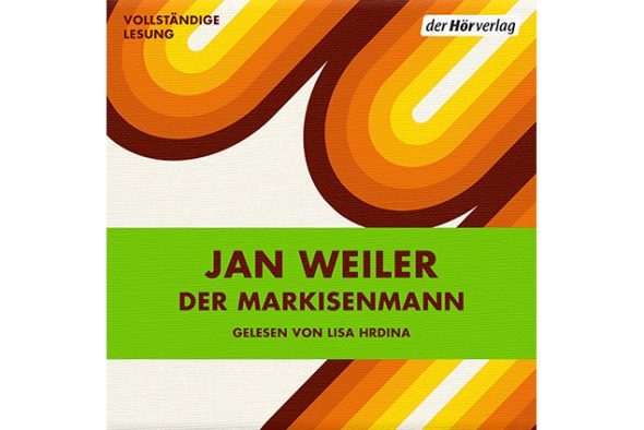 "Der Markisenmann" von Jan Weiler (Cover: Der Hörverlag)