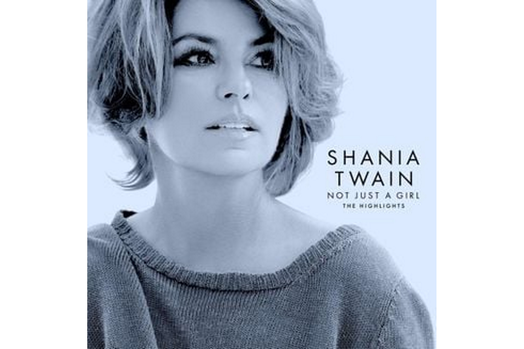 Shania Twain - Not Just A Girl