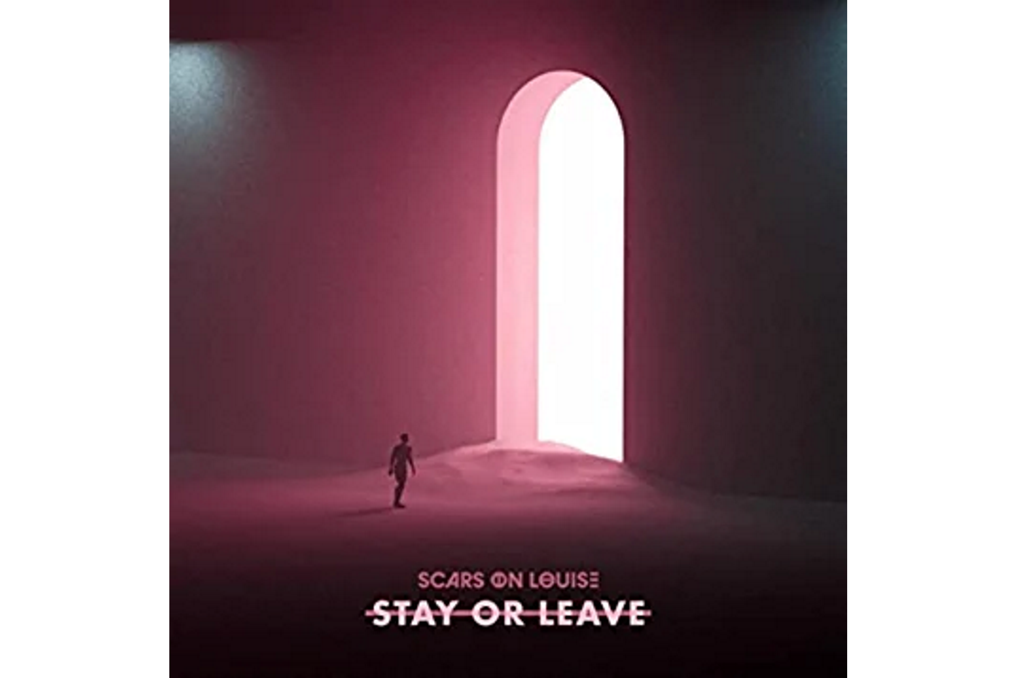 Scars on Louise - Stay or leave