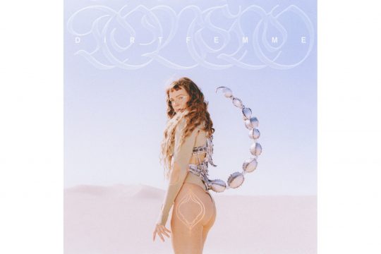 Tove Lo - Dirt Femme