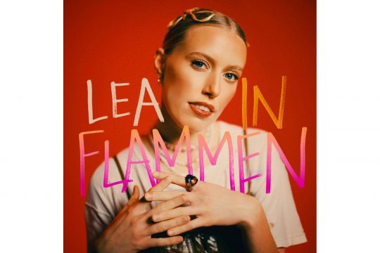 Lea - In Flammen
