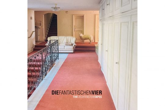 Die Fantastischen Vier - The Liechtenstein Tapes