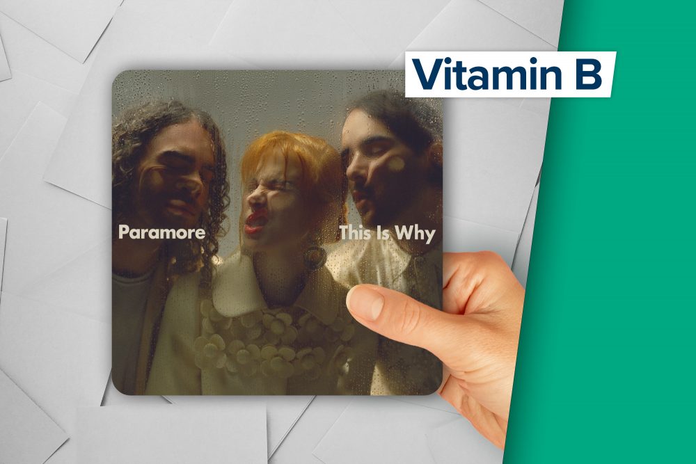 Vitamin B: "This is Why" von Paramore