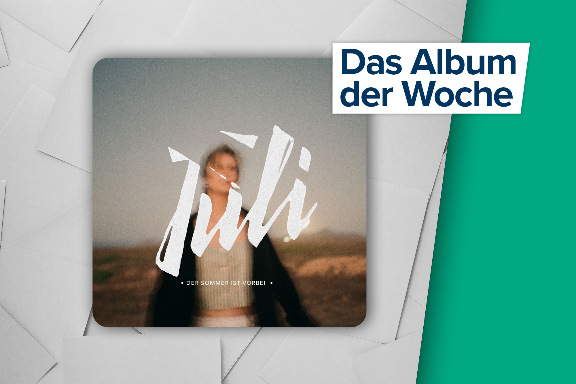 Das Album der Woche: "Der Sommer ist vorbei" von Juli (UMD/Polydor)
