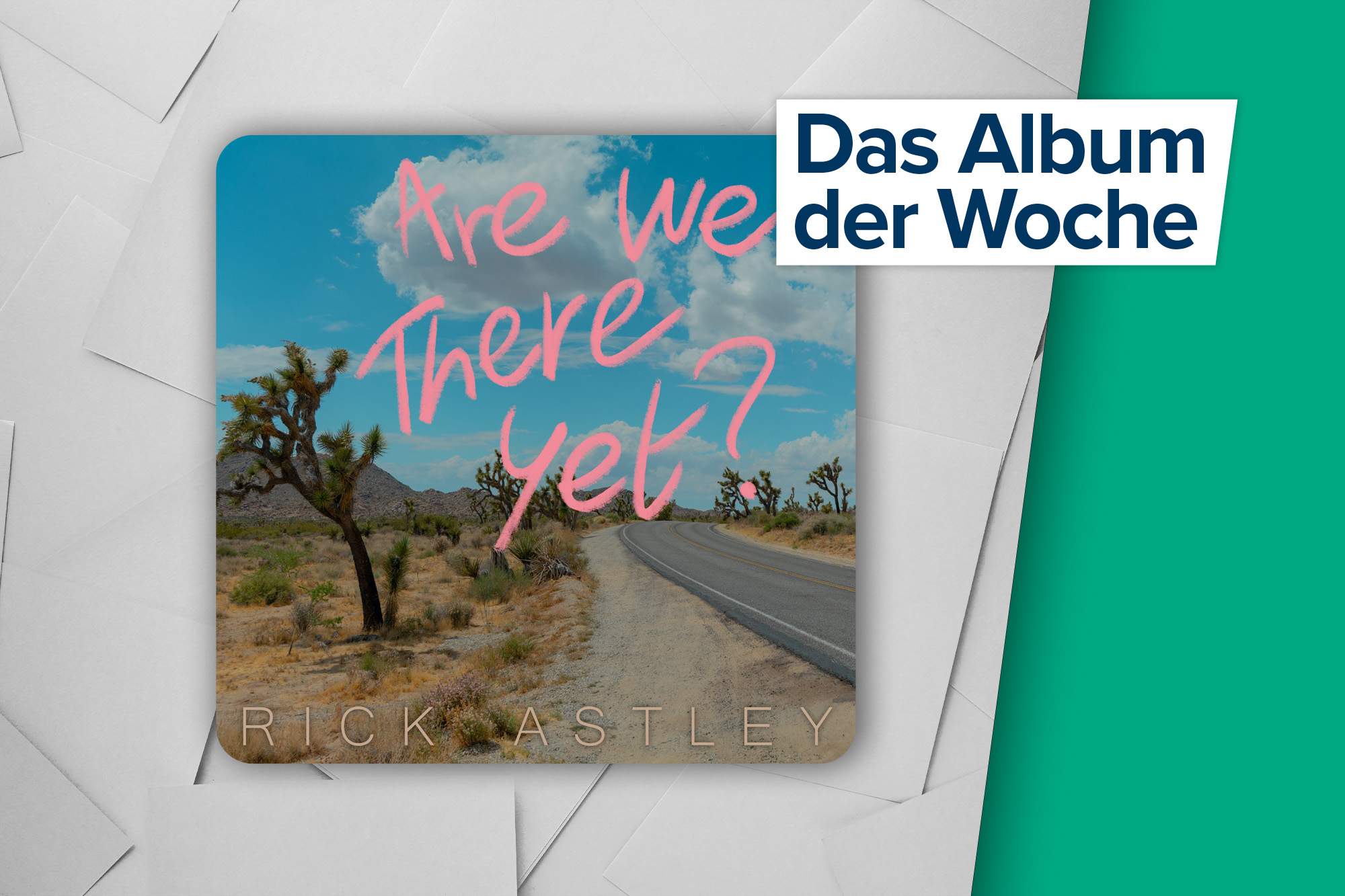 "Are We There Yet?" von Rick Astley (Label: BMG Rights Management)