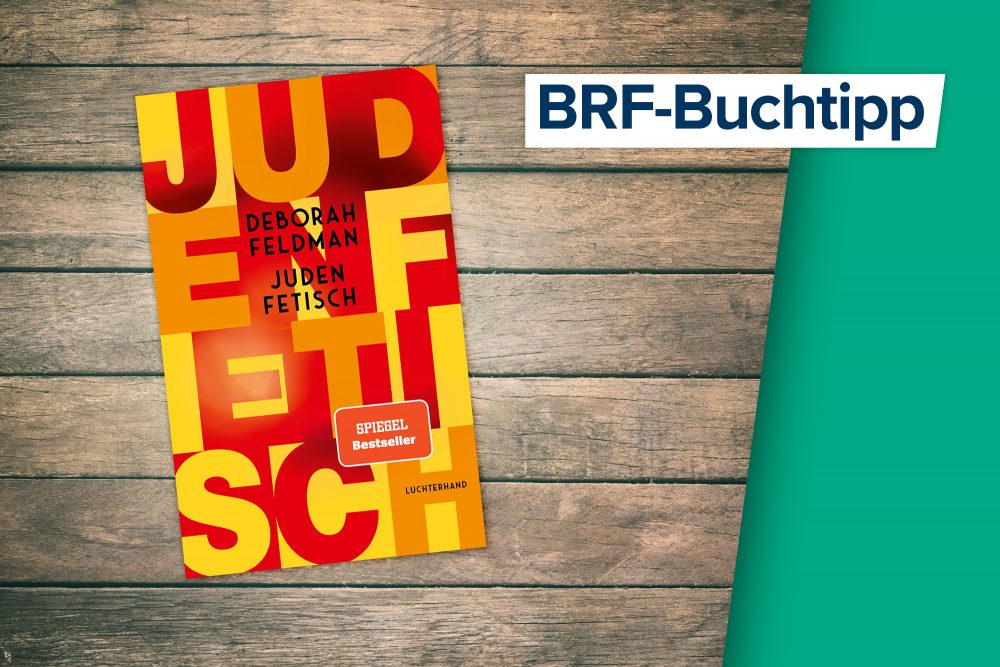 Judenfetisch von Deborah Feldman (Buchcover: Luchterhand Verlag)