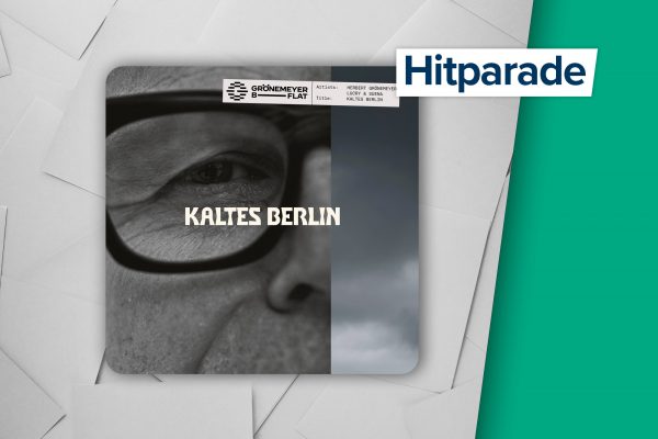 'Kaltes Berlin' von Herbert Grönemeyer, b-flat, Lucry & Suena (Label: UMD Vertigo Berlin)
