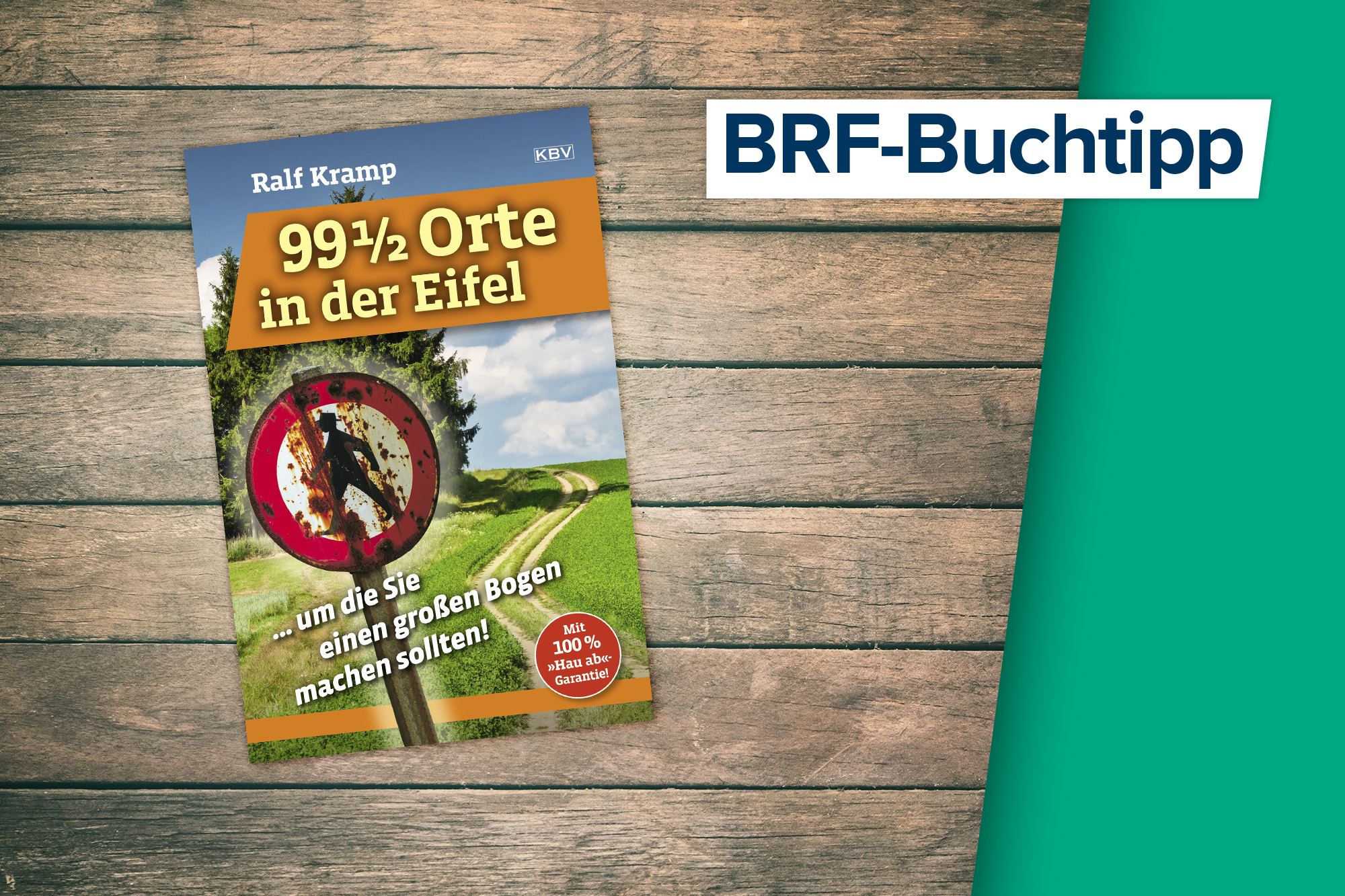 Der Buchtipp auf BRF1: "99 1/2 Orte in der Eifel" von Ralf Kramp (KBV Verlag)