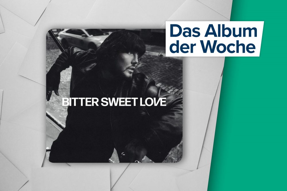 Das Album der Woche: "Bitter Sweet Love" von James Arthur (Label: SMD/ Columbia)