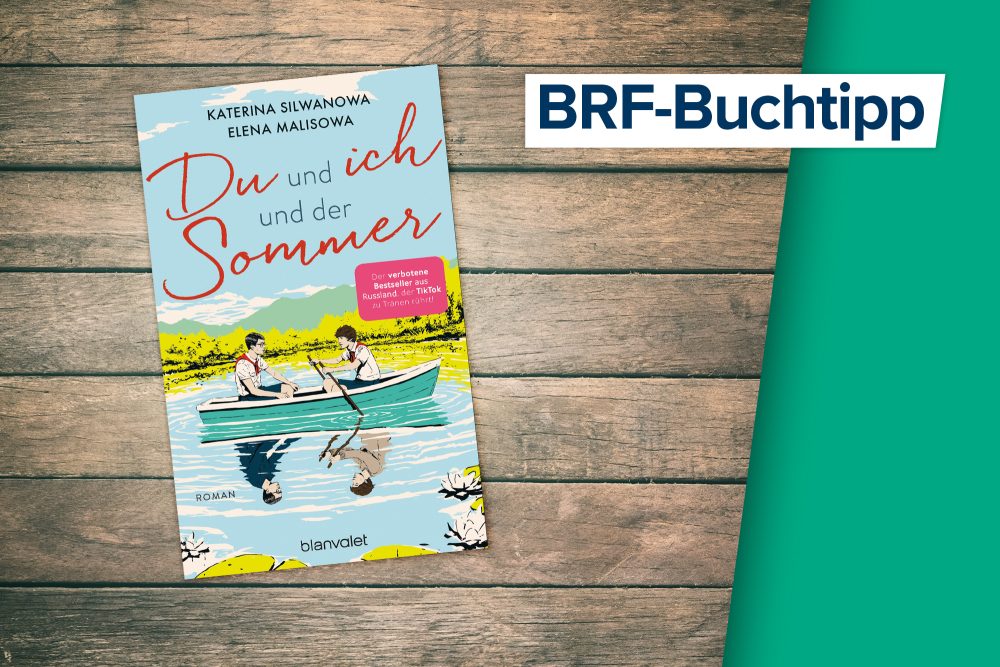 Der Buchtipp vom 22. April: "Du und ich und der Sommer" von Elena Malisowa und Katerina Silwanowa