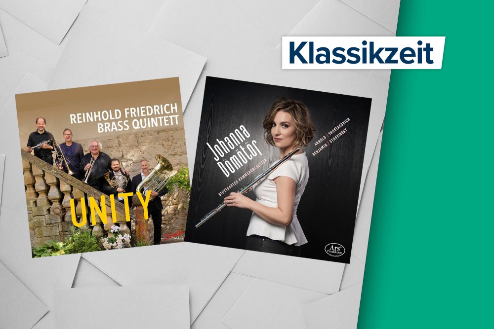 Neuvorstellungen in der Klassikzeit am 28. Mai: "Unity" vom Reinhold Friedrich Brass Quintett und das neue Album von Johanna Dömötör