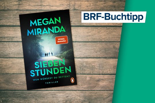 Cover des Buchs "Sieben Stunden" von Megan Miranda