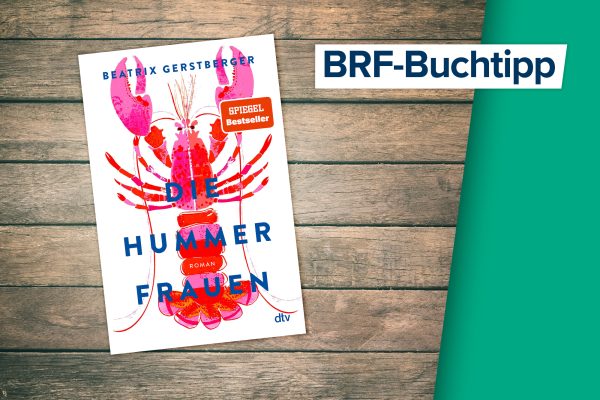 Beatrix Gerstberger: Die Hummerfrauen