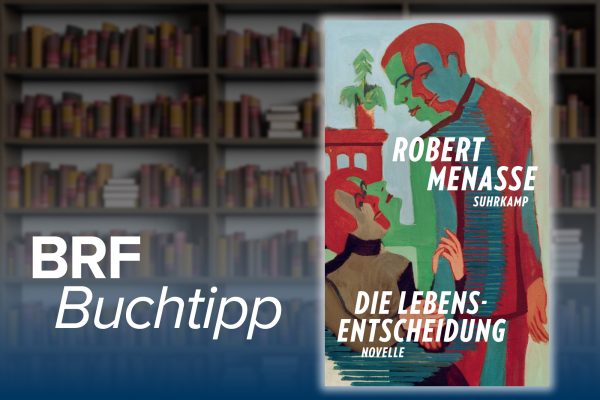 Buchcover zum Buchtipp Robert Menasse: Die Lebensentscheidung