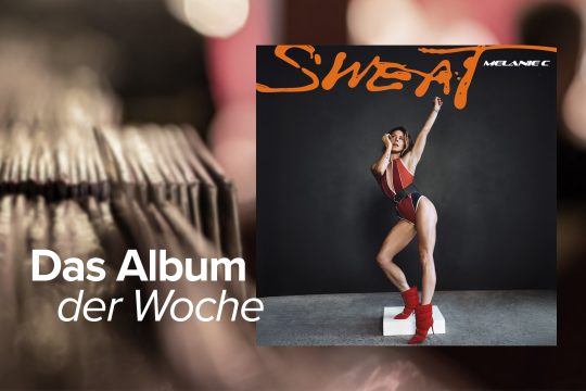 "Sweat" von Melanie C (Label: Red Girl Media Ltd)