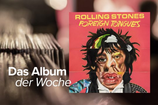 "Foreign Tongues" von The Rolling Stones (Label: UMI/ Polydor Records)